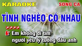 Karaoke Tình Nghèo Có Nhau Song Ca Nhạc Sống