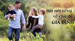 Luyện Nói Tiếng Anh Chủ Đề Gia Đình